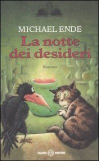 Michael Ende - La notte dei desideri