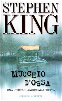 Stephen King - Mucchio d'ossa