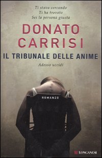Donato Carrisi - Il tribunale delle anime