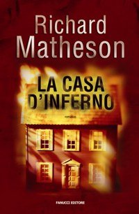 Richard Matheson - La casa d'inferno